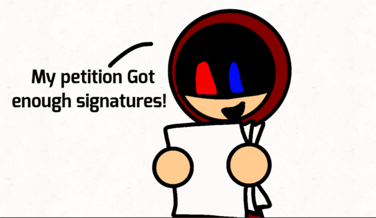 WHY DID HIS PETITION WORK >:(